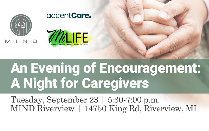 AN EVENING OF ENCOURAGEMENT: A NIGHT FOR CAREGIVERS